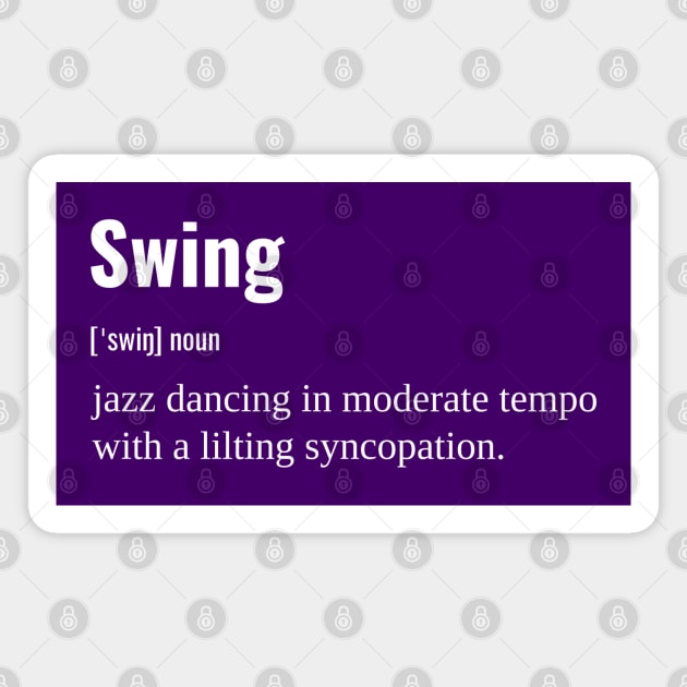 Swing Definition Magnet by Simple Life Designs